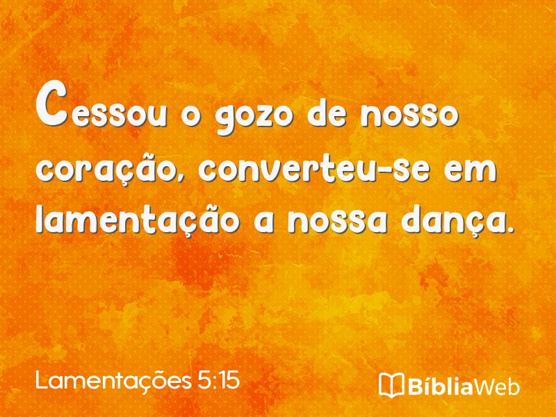 Lamentações 5:15 em imagem para compartilhar
