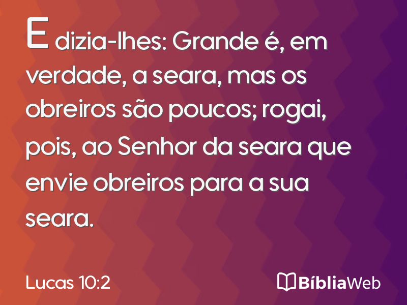 Lucas 10:2 em imagem para compartilhar