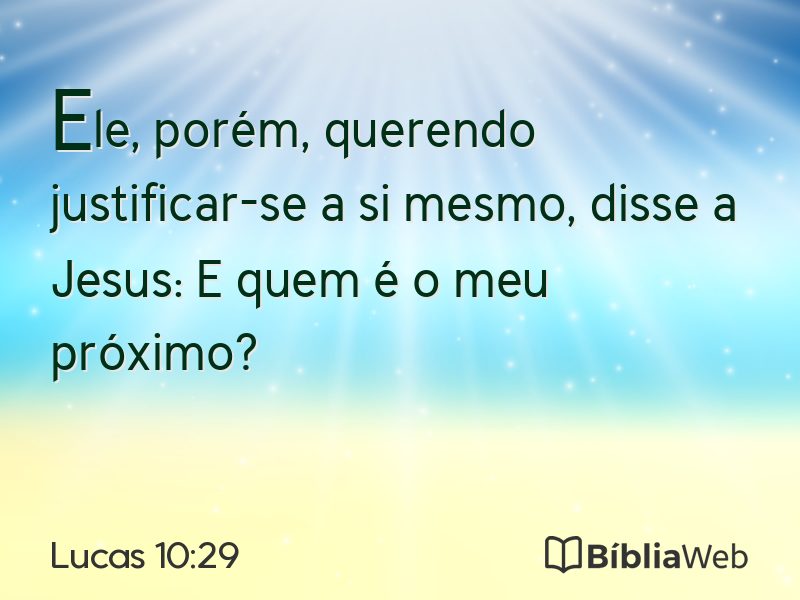 Lucas 10:29 em imagem para compartilhar