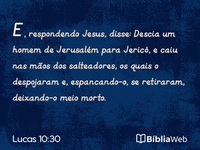 Lucas 10:30 em imagem para compartilhar