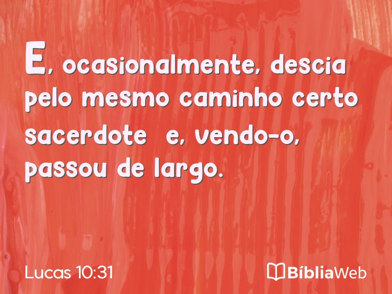 Lucas 10:31 em imagem para compartilhar