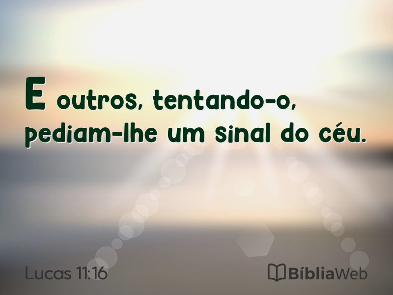 Lucas 11:16 em imagem para compartilhar