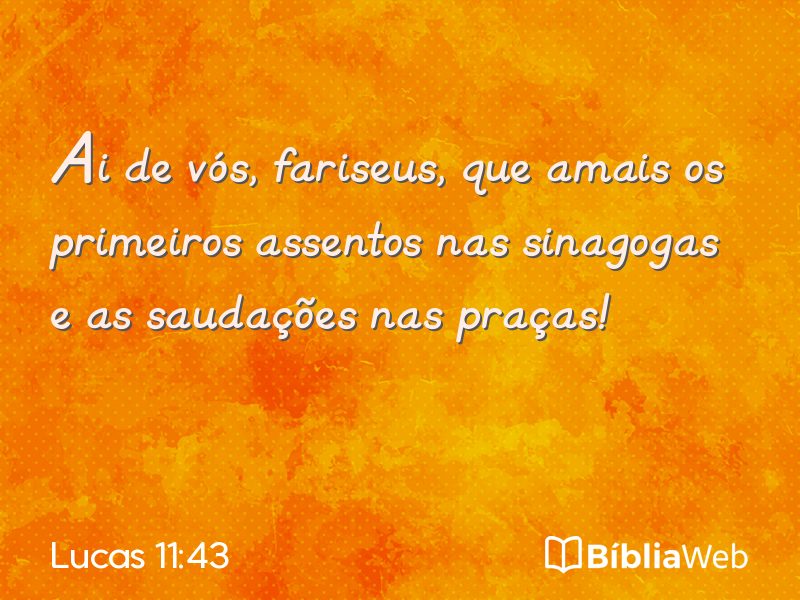 Lucas 11:43 em imagem para compartilhar
