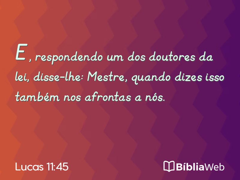 Lucas 11:45 em imagem para compartilhar
