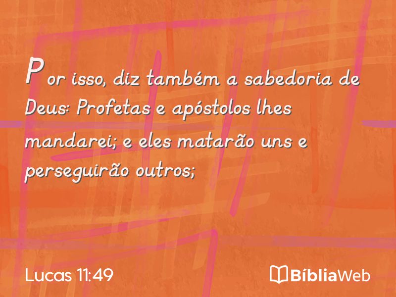 Lucas 11:49 em imagem para compartilhar