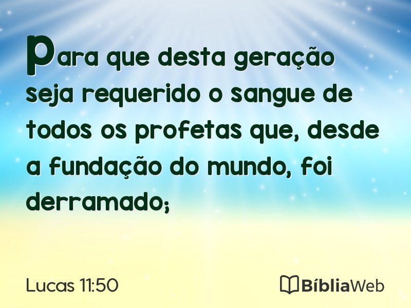 Lucas 11:50 em imagem para compartilhar