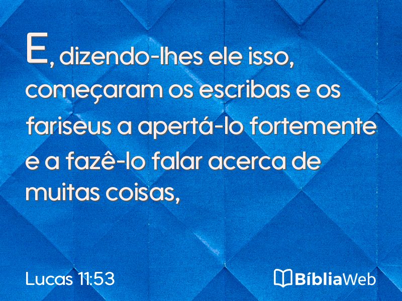 Lucas 11:53 em imagem para compartilhar