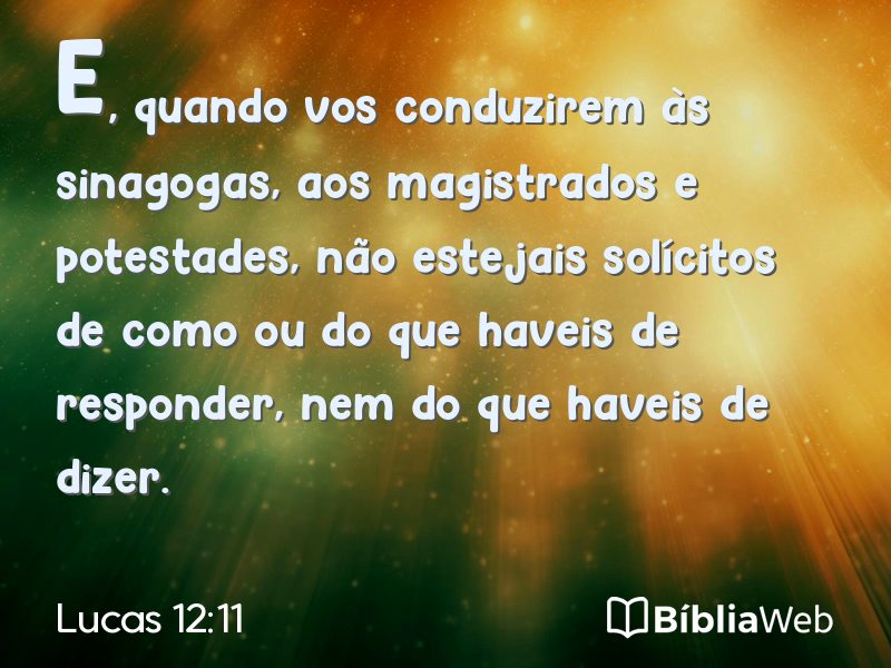 Lucas 12:11 em imagem para compartilhar
