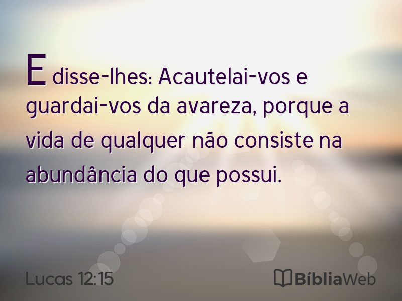Lucas 12:15 em imagem para compartilhar
