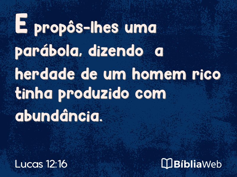 Lucas 12:16 em imagem para compartilhar