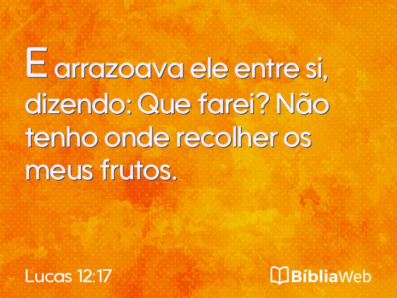 Lucas 12:17 em imagem para compartilhar