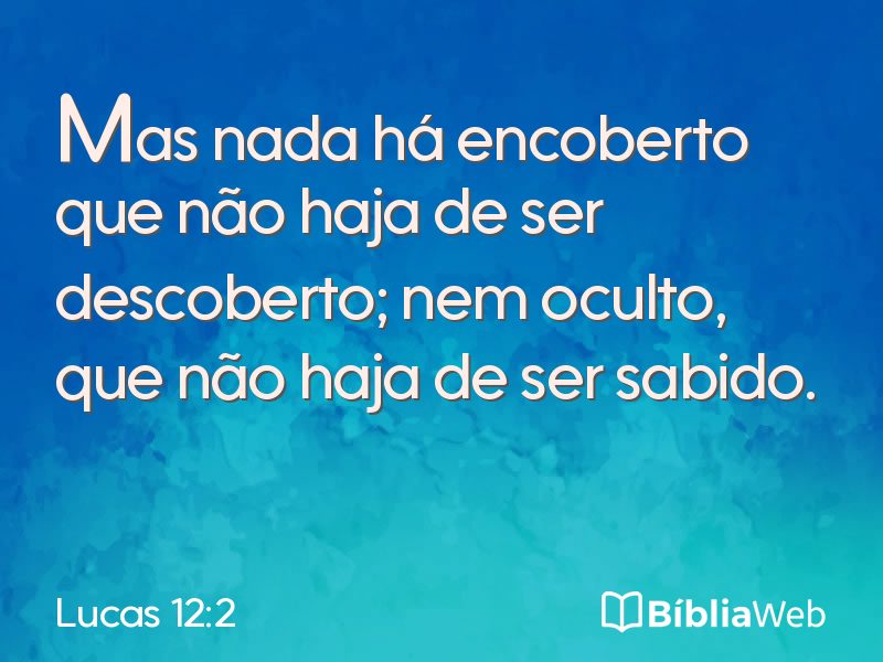 Lucas 12:2 em imagem para compartilhar