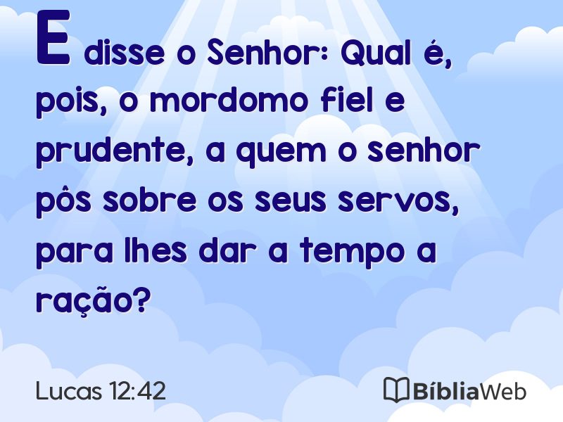 Lucas 12:42 em imagem para compartilhar