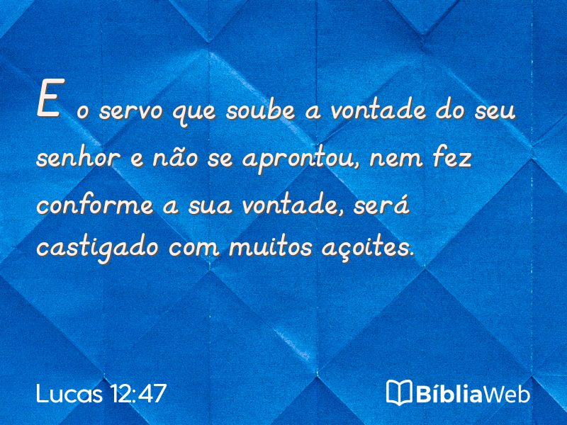 Lucas 12:47 em imagem para compartilhar