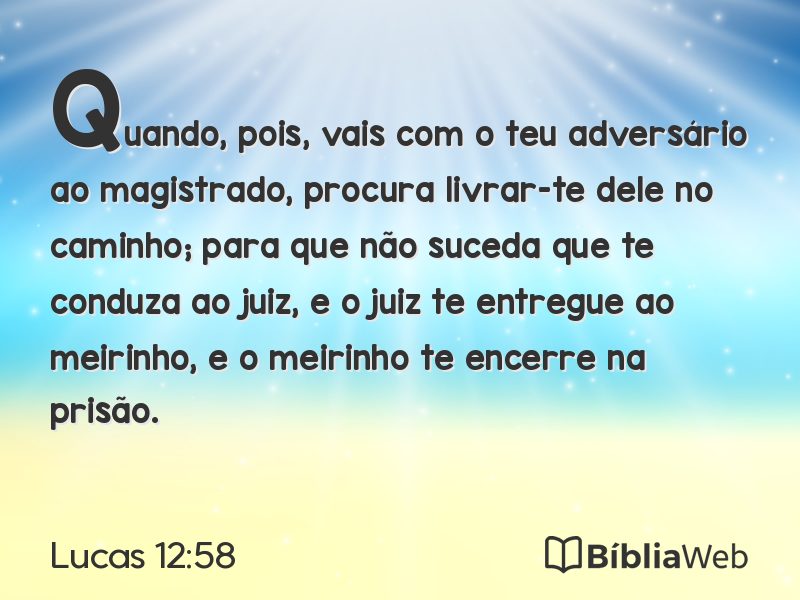 Lucas 12:58 em imagem para compartilhar
