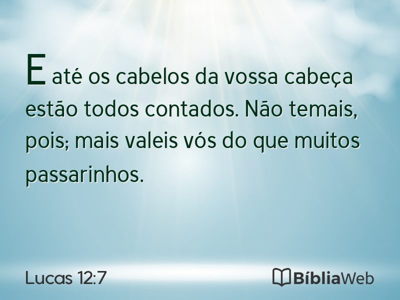 Lucas 12:7 em imagem para compartilhar