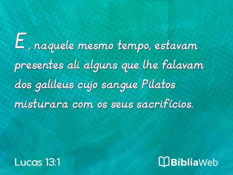 Lucas 13:1 em imagem para compartilhar