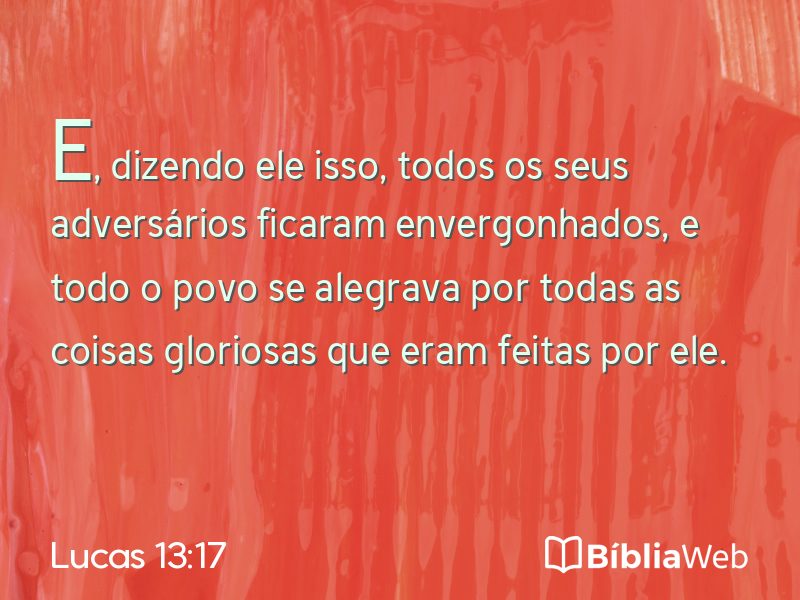 Lucas 13:17 em imagem para compartilhar