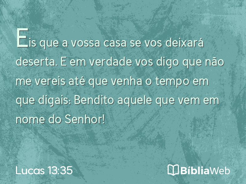 Lucas 13:35 em imagem para compartilhar