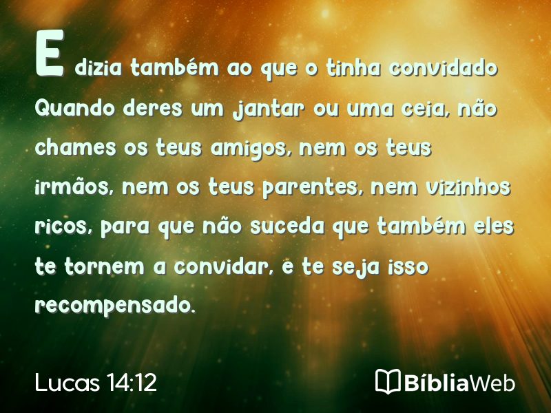 Lucas 14:12 em imagem para compartilhar