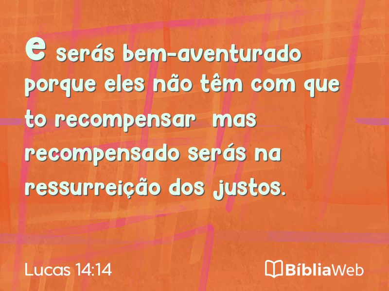 Lucas 14:14 em imagem para compartilhar
