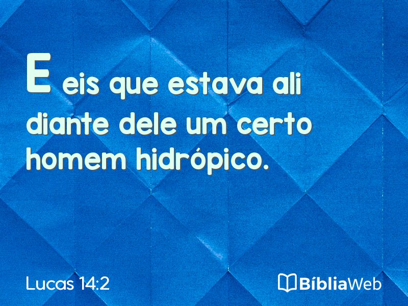 Lucas 14:2 em imagem para compartilhar