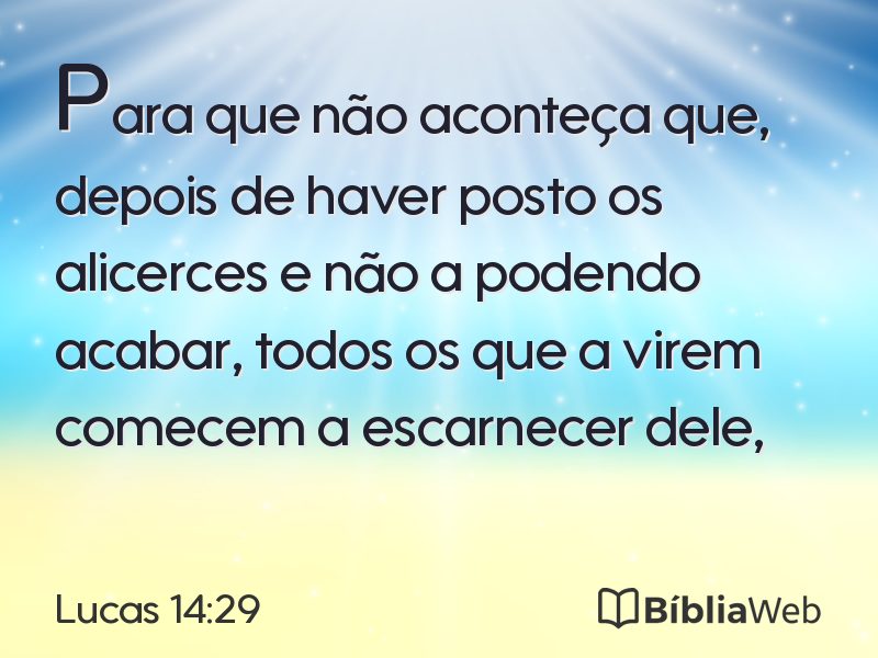 Lucas 14:29 em imagem para compartilhar