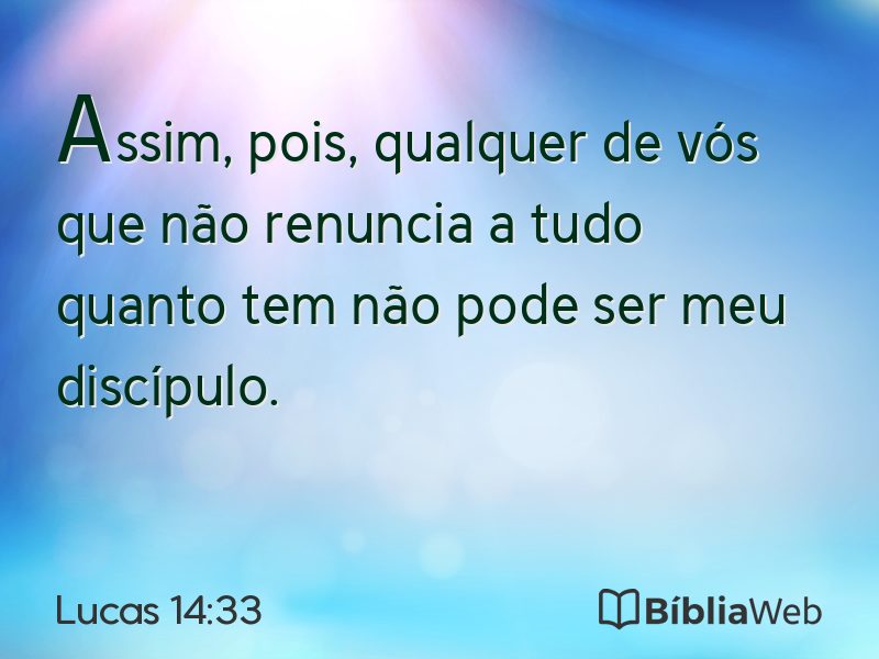 Lucas 14:33 em imagem para compartilhar