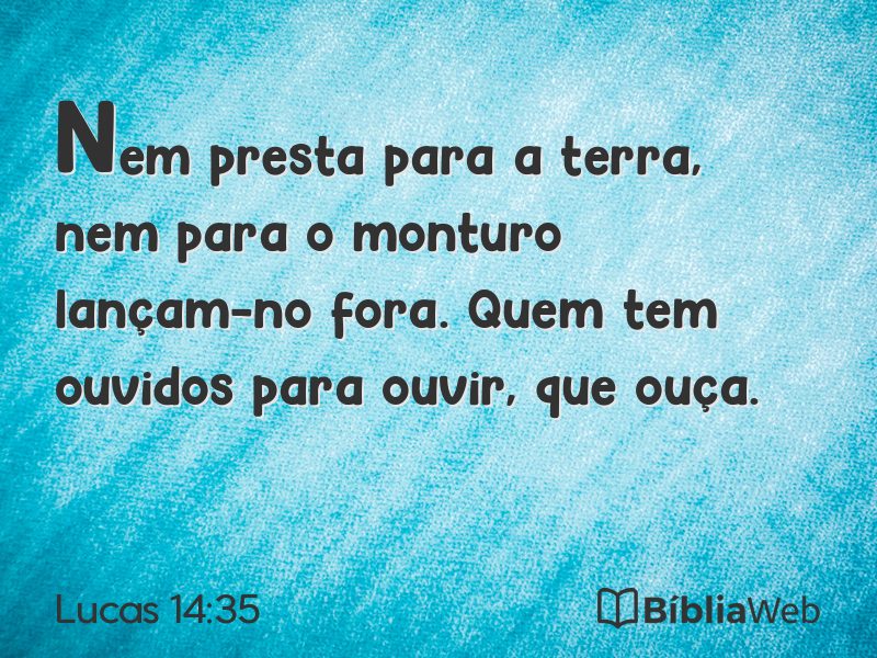 Lucas 14:35 em imagem para compartilhar