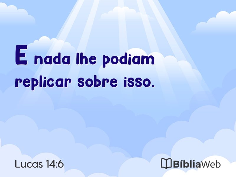 Lucas 14:6 em imagem para compartilhar