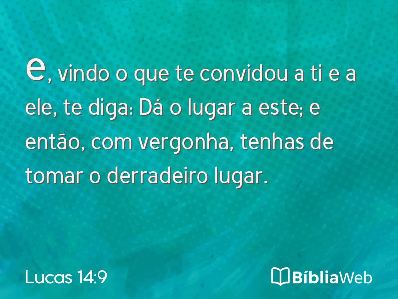 Lucas 14:9 em imagem para compartilhar