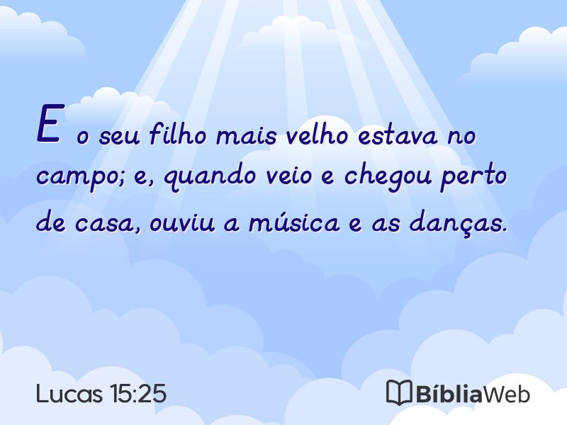 Lucas 15:25 em imagem para compartilhar
