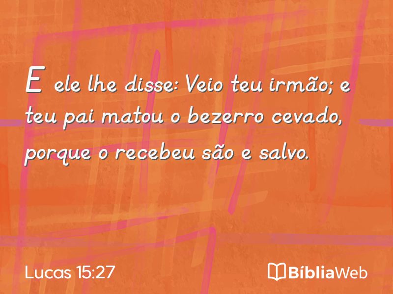 Lucas 15:27 em imagem para compartilhar