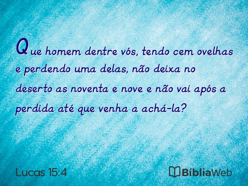 Lucas 15:4 em imagem para compartilhar