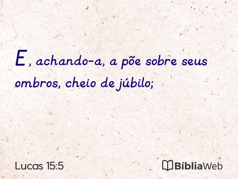 Lucas 15:5 em imagem para compartilhar