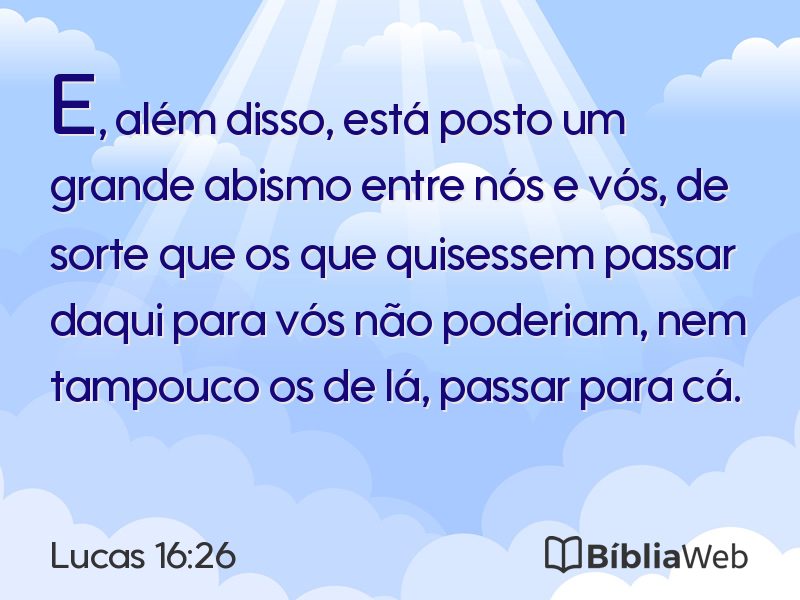 Lucas 16:26 em imagem para compartilhar