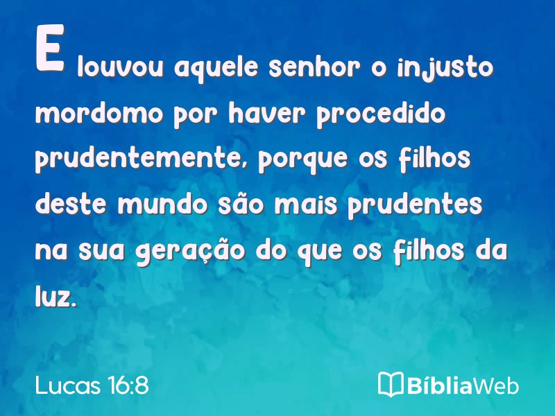 Lucas 16:8 em imagem para compartilhar