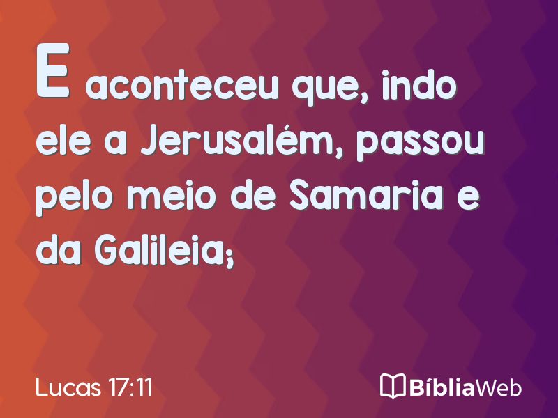 Lucas 17:11 em imagem para compartilhar