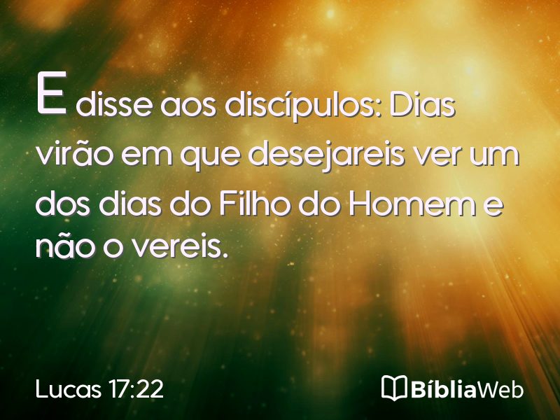 Lucas 17:22 em imagem para compartilhar