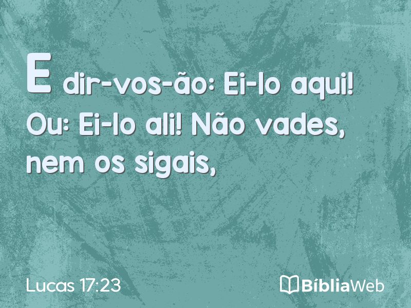 Lucas 17:23 em imagem para compartilhar