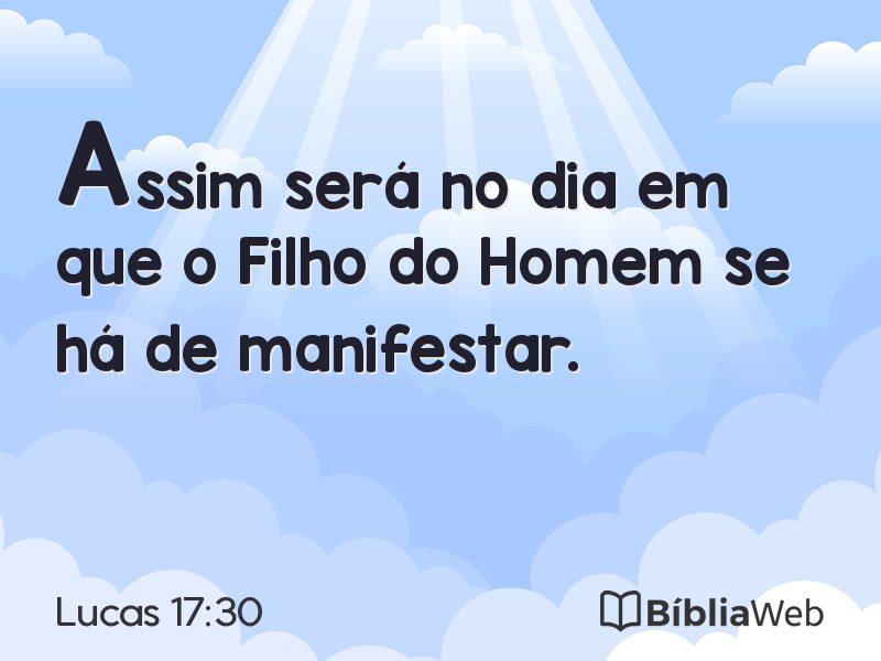 Lucas 17:30 em imagem para compartilhar