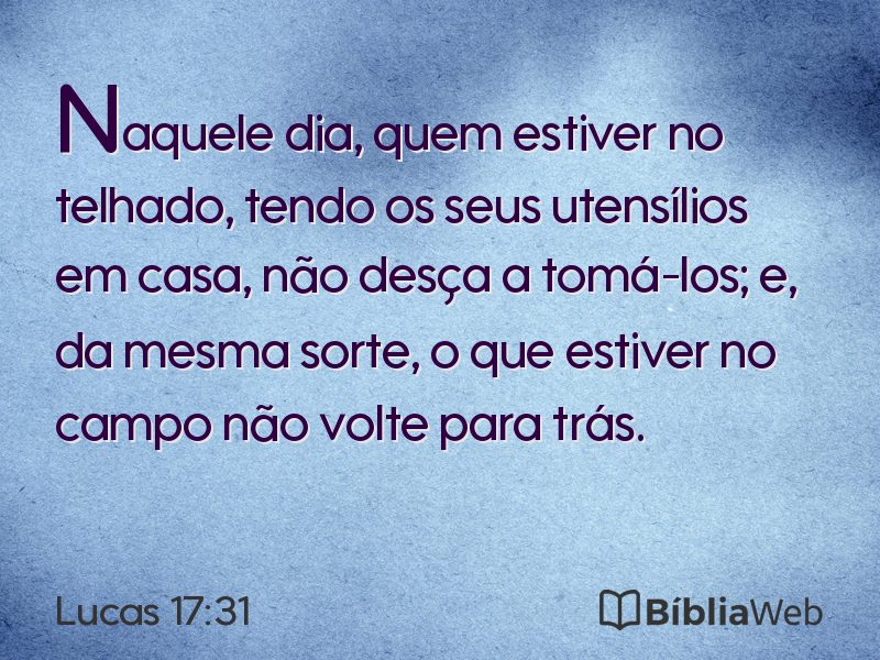 Lucas 17:31 em imagem para compartilhar