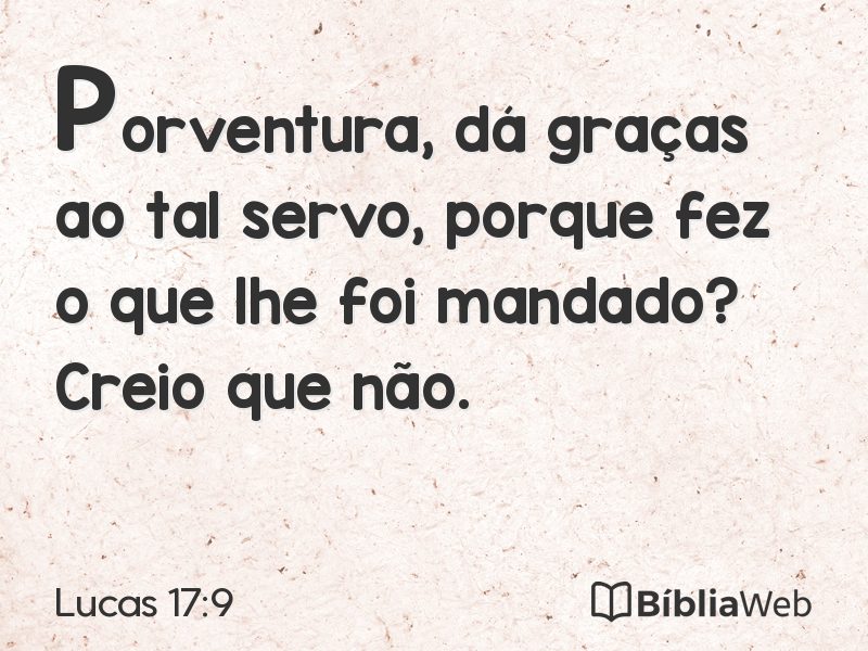 Lucas 17:9 em imagem para compartilhar