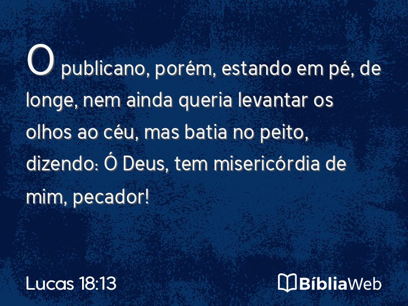Lucas 18:13 em imagem para compartilhar
