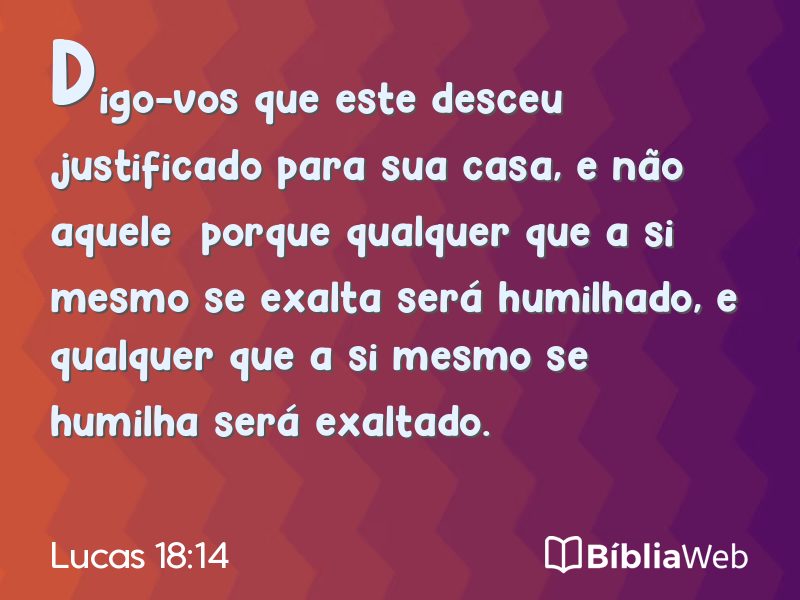 Lucas 18:14 em imagem para compartilhar