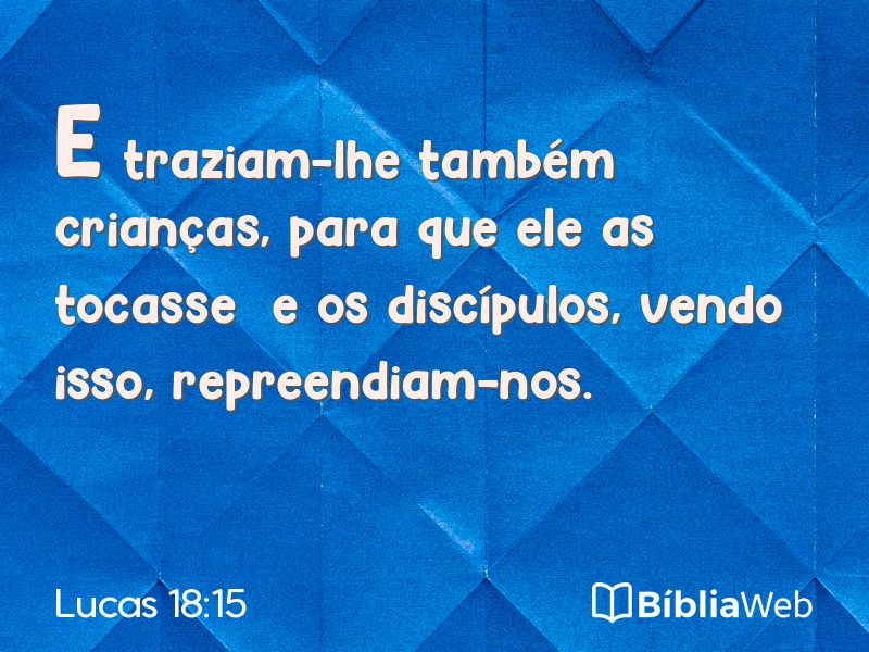 Lucas 18:15 em imagem para compartilhar