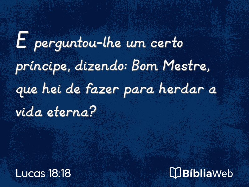 Lucas 18:18 em imagem para compartilhar
