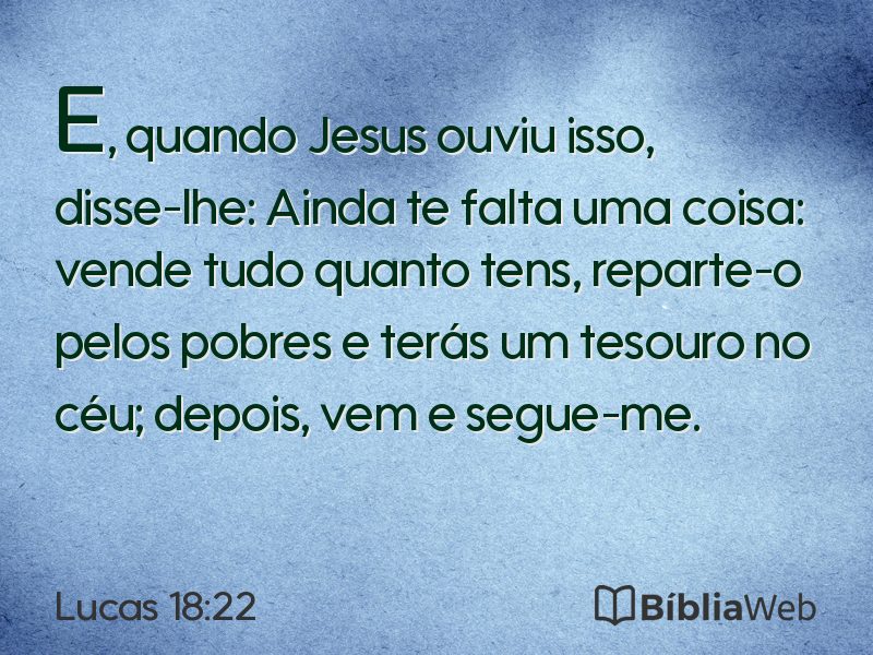 Lucas 18:22 em imagem para compartilhar
