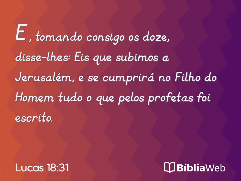 Lucas 18:31 em imagem para compartilhar