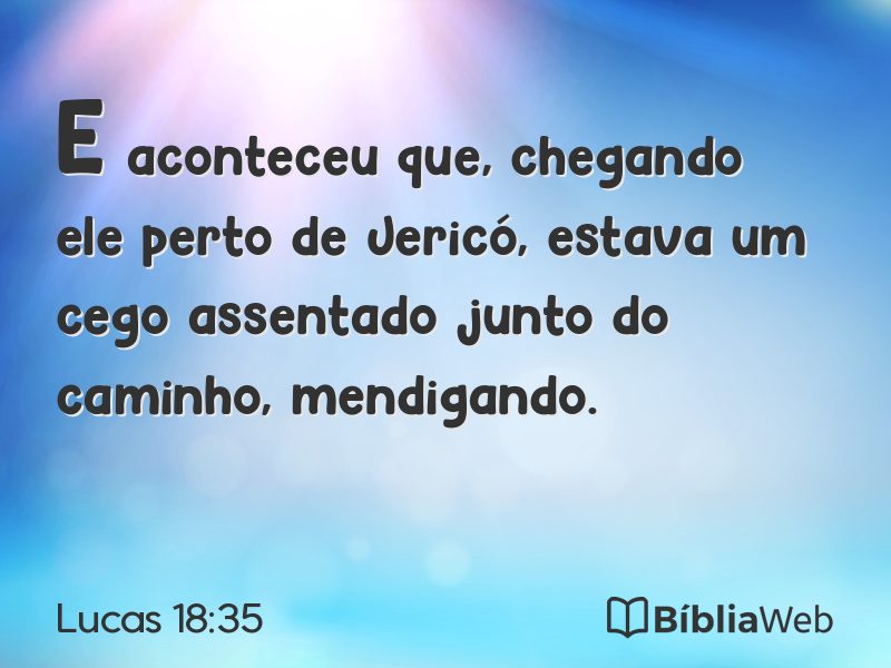 Lucas 18:35 em imagem para compartilhar
